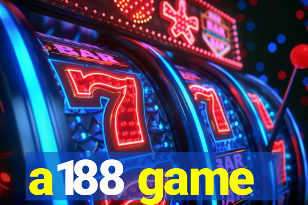 a188 game